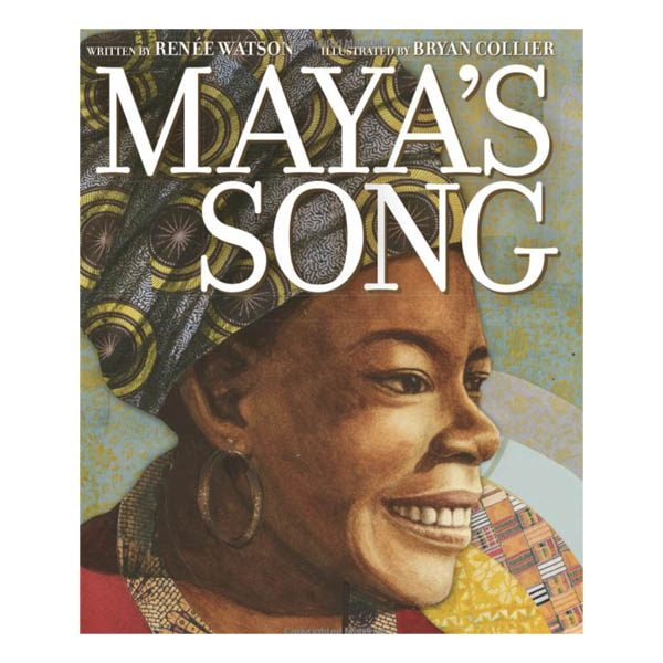 Book cover of Maya's Song, with an illustration of Maya Angelou