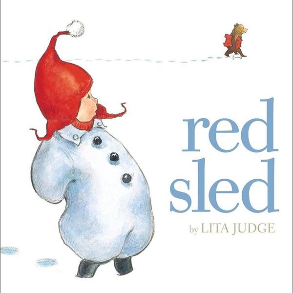 Illustration of a child in the snow wearing a puffy snowsuit and red cap. The child watches a bear carrying a red sled in the distance.