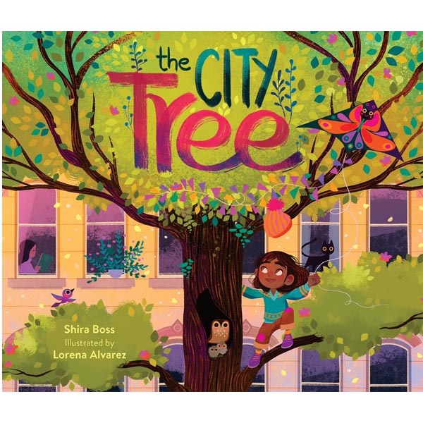 Children's illustrated book cover of The City Tree by Shira Boss