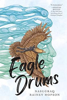 Illustrated book cover of "Eagle Drums" depicting an eagle soaring over a person's face that also look like the blue green currents of a body of water.