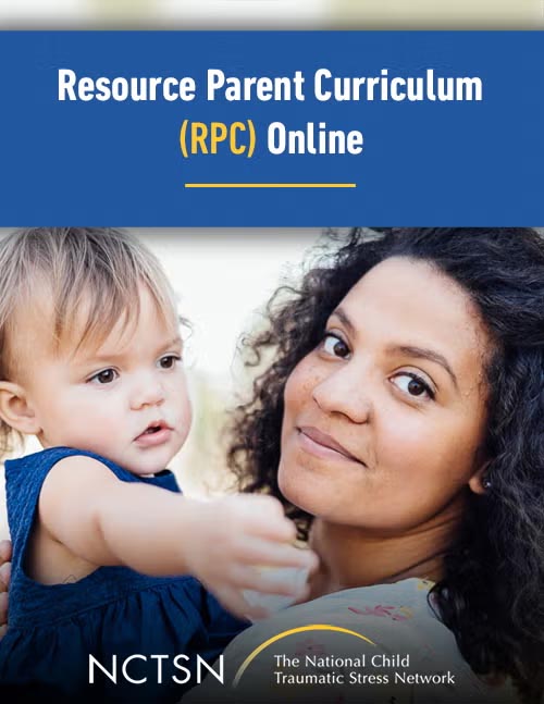 Resource Parent Curriculum online by The National Child Traumatic Stress Network